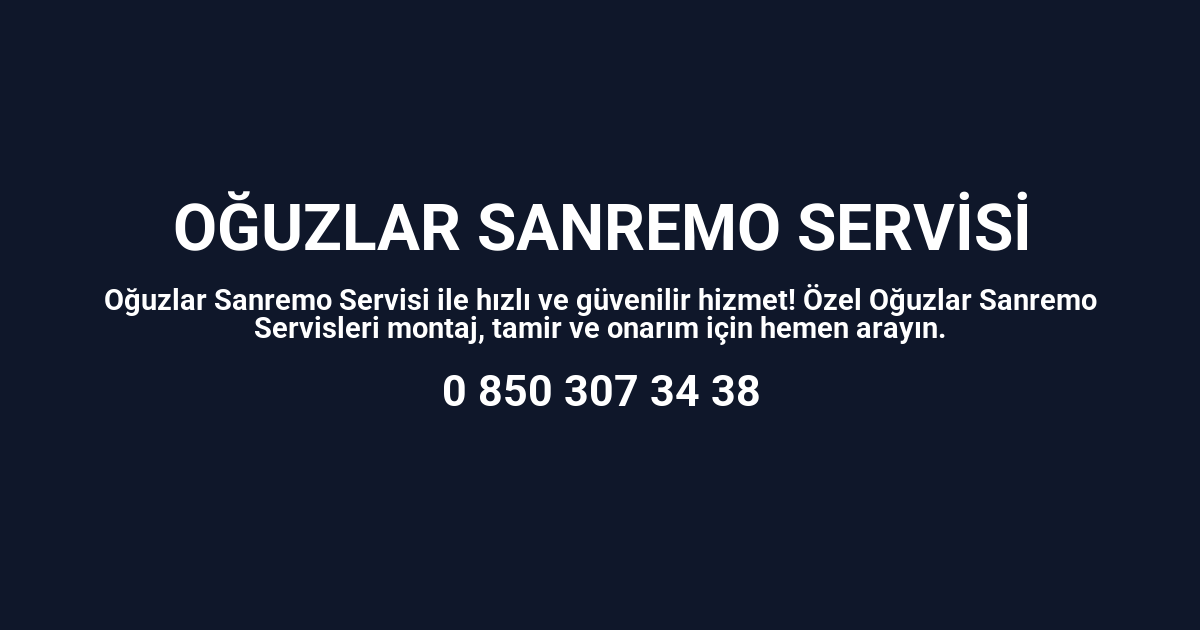 Oğuzlar Sanremo Servisi